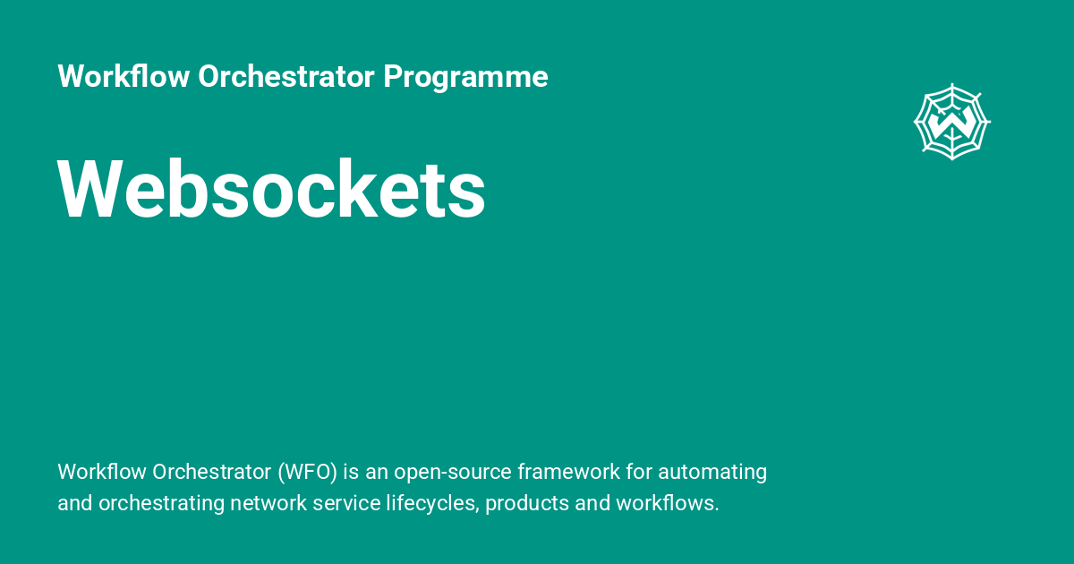 Websockets - Workflow Orchestrator Programme
